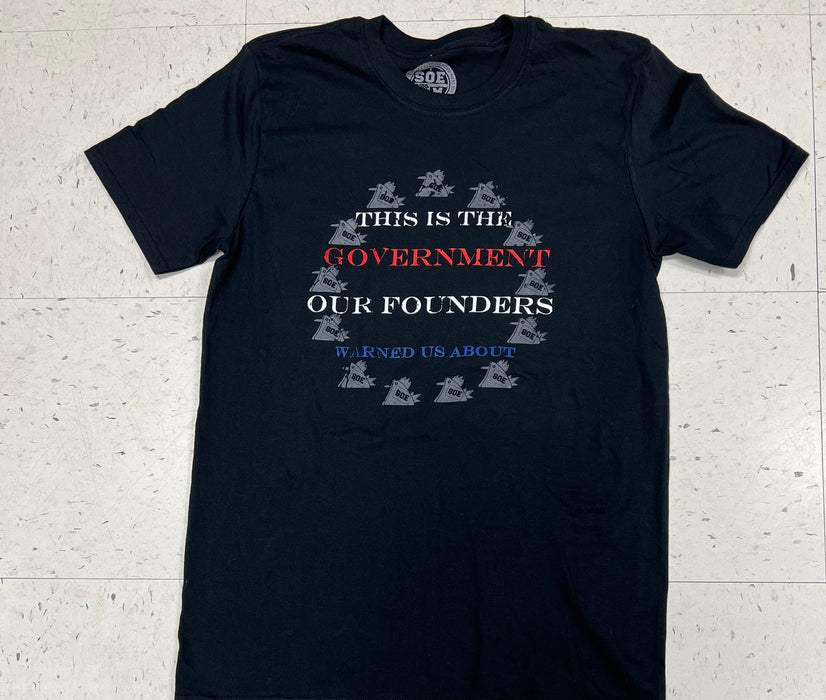 Founders Warned us T Shirt