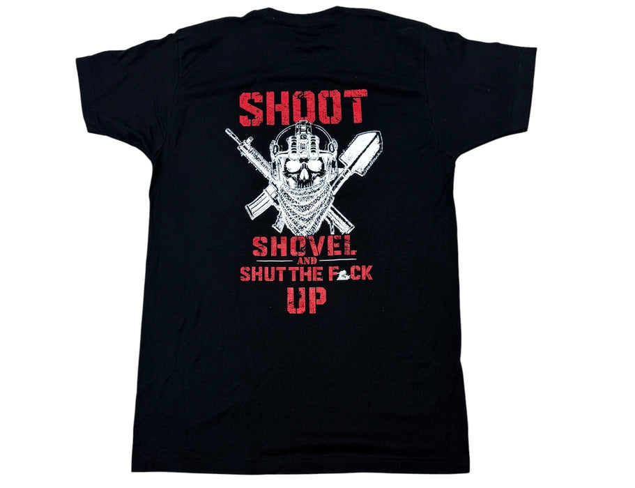 Shoot shovel shut up SSS