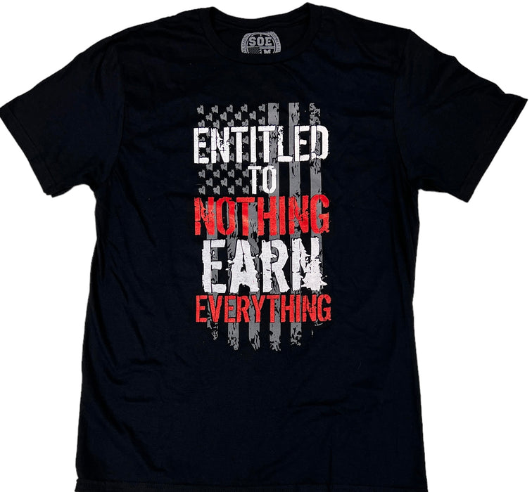 Earn Everything T shirt