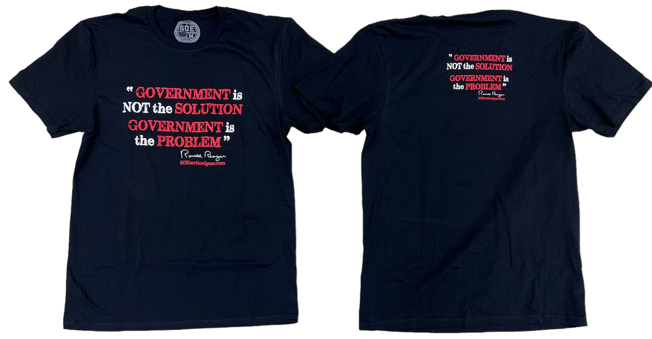 Government is NOT the Solution T Shirt
