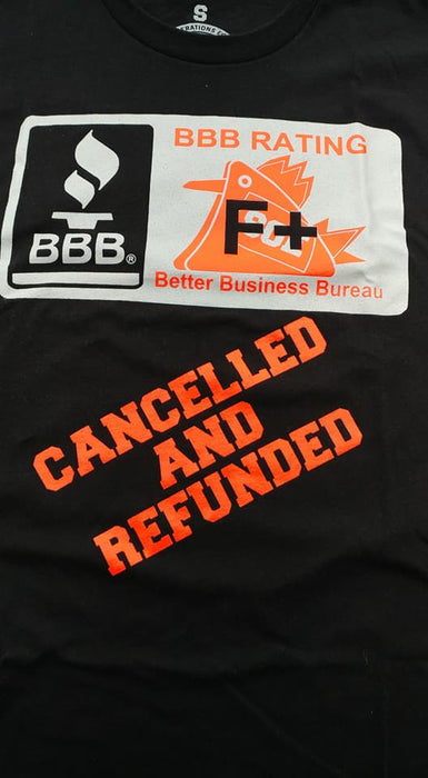 BBB cancelled and refunded t-shirt