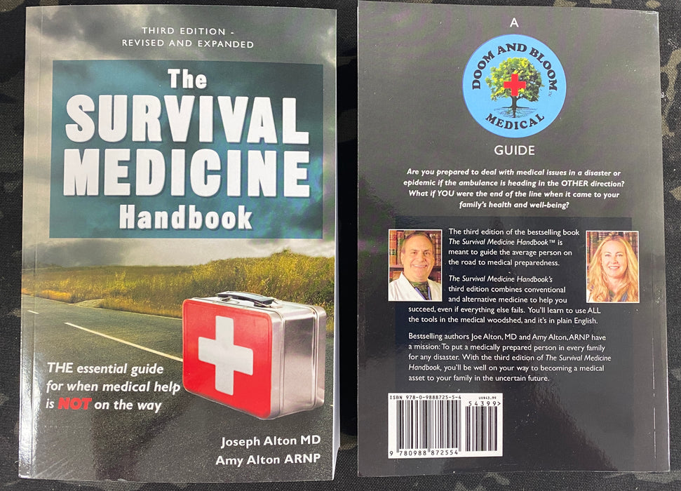 The Survival Medicine Handbook: THE essential guide for when medical help is NOT on the way 3rd Edition